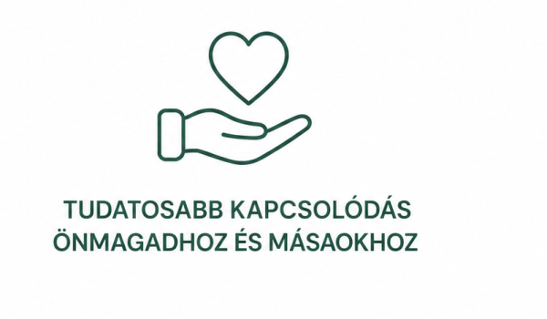 Tudatosabb kapcsolatok